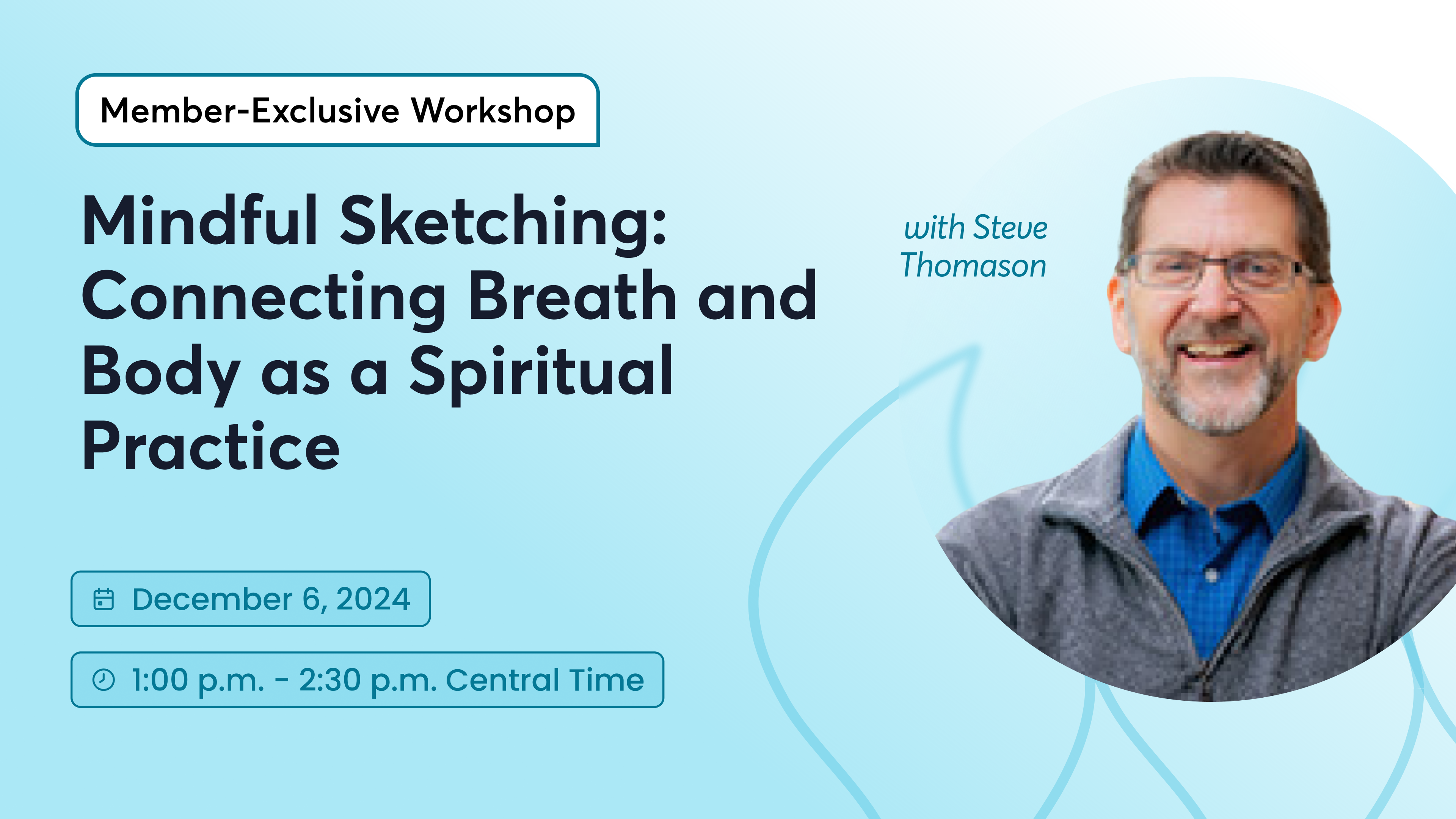 Thumbnail for Faith+Leads December workshop with Steve Thomason, "Mindful Sketching"